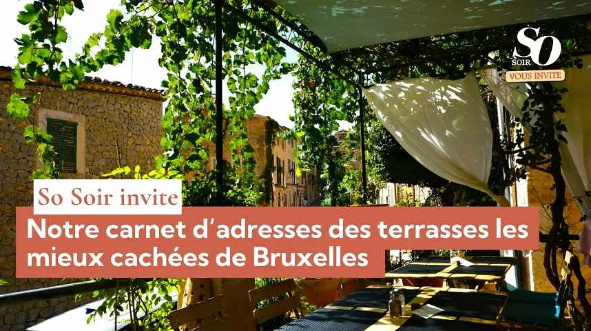So Soir vous invite : notre carnet d’adresses des terrasses les mieux cachées de Bruxelles  - So Soir vous invite : notre carnet d’adresses des terrasses les mieux cachées de Bruxelles 