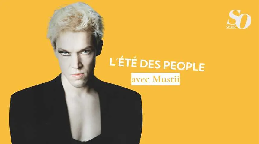 L'été des peoples : Mustii nous parle d'Aperol, d'indice 100 et de ses cheveux longs - L'été des peoples : Mustii nous parle d'Aperol, d'indice 100 et de ses cheveux longs