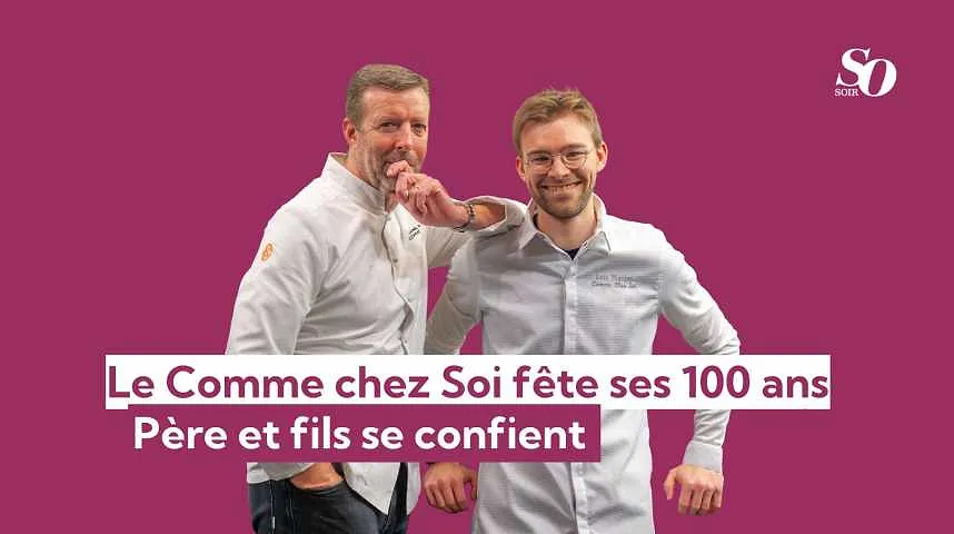Le Comme chez Soi fête ses 100 ans, père et fils se confient - Le Comme chez Soi fête ses 100 ans, père et fils se confient