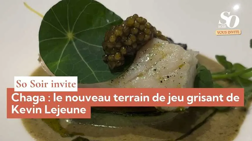 So Soir vous invite : Chaga, le nouveau terrain de jeu grisant de Kevin Lejeune - So Soir vous invite : Chaga, le nouveau terrain de jeu grisant de Kevin Lejeune