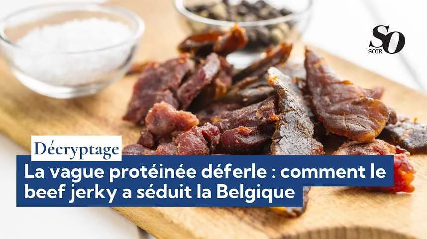 Décryptage : la vague protéinée déferle, comment le beef jerky a séduit la Belgique - Décryptage : la vague protéinée déferle, comment le beef jerky a séduit la Belgique
