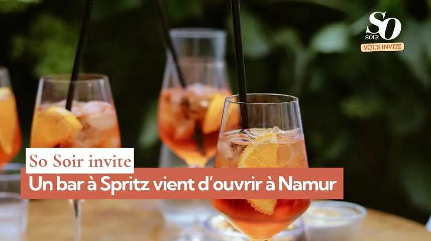 So Soir vous invite : un bar à Spritz vient d'ouvrir à Namur - So Soir vous invite : un bar à Spritz vient d'ouvrir à Namur