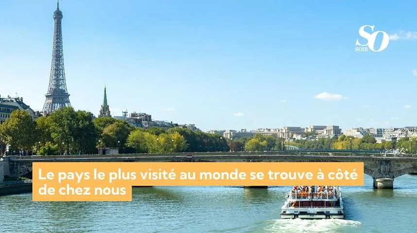 Le pays le plus visité au monde se trouve à côté de chez nous - Le pays le plus visité au monde se trouve à côté de chez nous