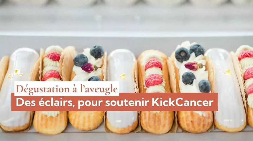 Décryptage : des éclairs, pour soutenir KickCancer - Décryptage : des éclairs, pour soutenir KickCancer