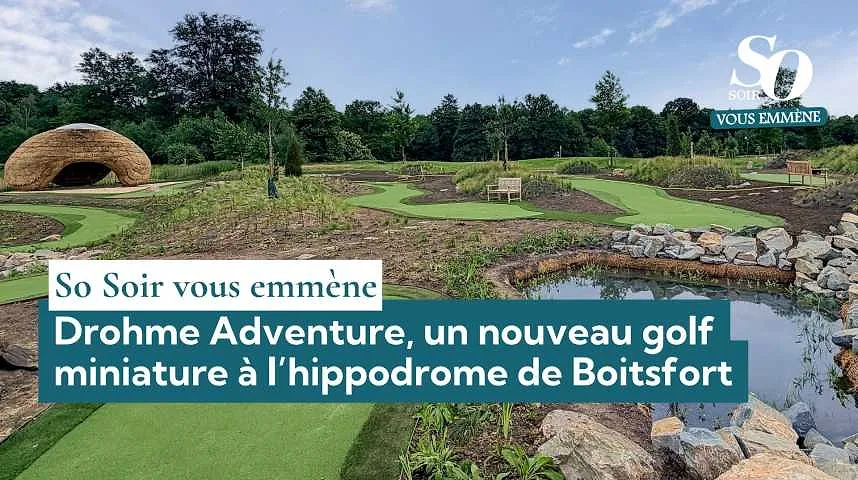 So Soir vous emmène : Drohme Adventure, un nouveau golf miniature à l’hippodrome de Boitsfort - So Soir vous emmène : Drohme Adventure, un nouveau golf miniature à l’hippodrome de Boitsfort