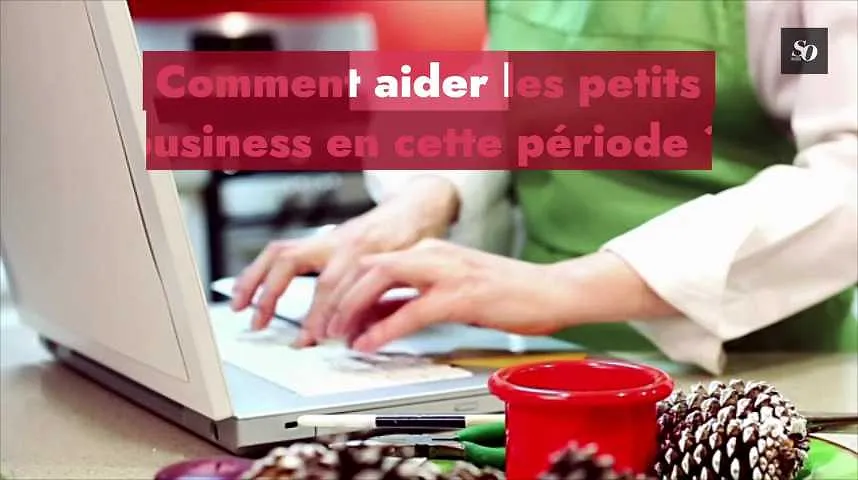 Comment aider les petits business en cette période ?