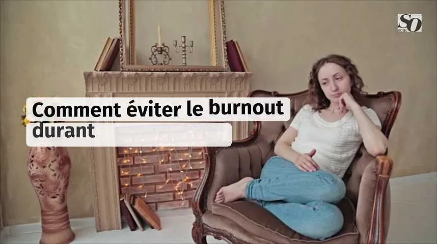 Comment éviter le burnout durant la pandémie ?