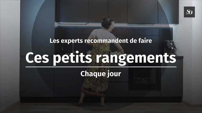 Les experts recommandent de faire ces petits rangements chaque jour