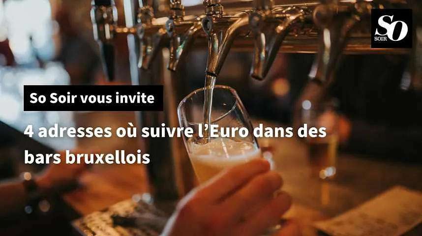 4 adresses où suivre l’Euro dans des bars bruxellois