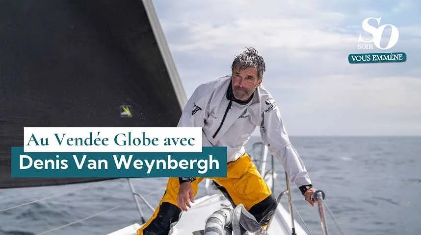 Rencontre avec Denis Van Weynbergh,l'unique skipper belge du Vendée Globe - Rencontre avec Denis Van Weynbergh,l'unique skipper belge du Vendée Globe