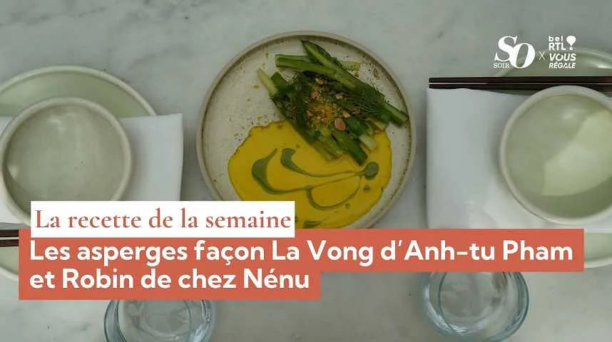 La recette de la semaine : les asperges façon la vong d’Anh-tu Pham et Robin de chez Nénu - La recette de la semaine : les asperges façon la vong d’Anh-tu Pham et Robin de chez Nénu