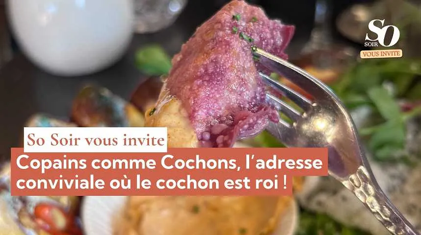So Soir vous invite : Copains comme Cochons, l’adresse conviviale où le cochon est roi ! - So Soir vous invite : Copains comme Cochons, l’adresse conviviale où le cochon est roi !