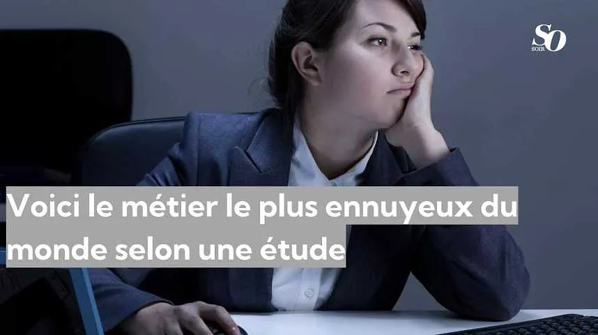 Voici le métier le plus ennuyeux du monde selon une étude - Voici le métier le plus ennuyeux du monde selon une étude