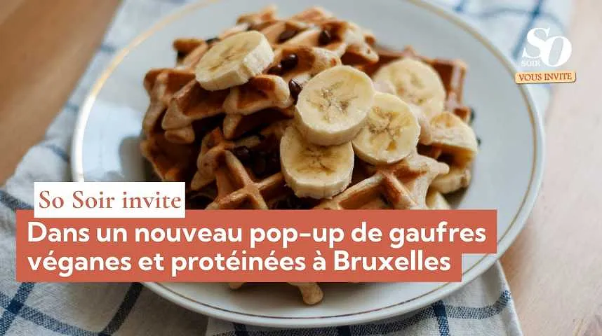 So Soir vous invite : dans un nouveau pop-up de gaufres véganes et protéinées à Bruxelles - So Soir vous invite : dans un nouveau pop-up de gaufres véganes et protéinées à Bruxelles