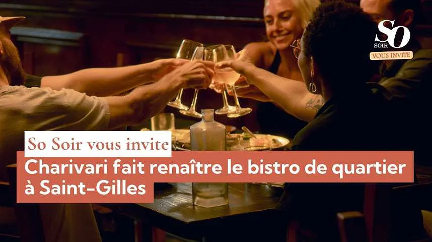 So Soir vous invite : Charivari fait renaître le bistro de quartier à Saint-Gilles - So Soir vous invite : Charivari fait renaître le bistro de quartier à Saint-Gilles