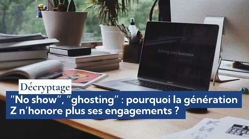 Décryptage : “No show”, “ghosting”, pourquoi la génération Z n’honore plus ses engagements ?  - Décryptage : “No show”, “ghosting”, pourquoi la génération Z n’honore plus ses engagements ? 