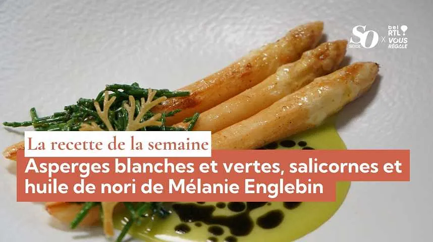La recette de la semaine : asperges blanches et vertes, salicornes et huile de nori de Mélanie Englebin - La recette de la semaine : asperges blanches et vertes, salicornes et huile de nori de Mélanie Englebin