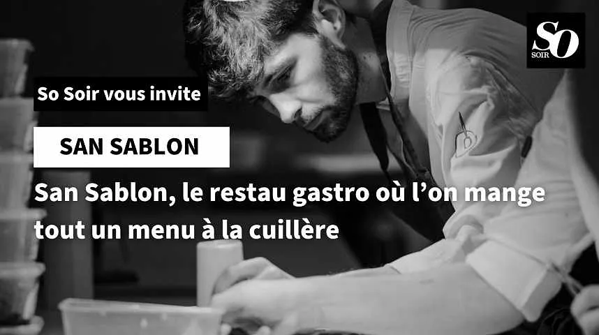 San Sablon, le gastro où l’on mange tout un menu à la cuillère