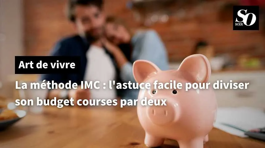 La méthode IMC : l'astuce facile pour diviser son budget courses par deux