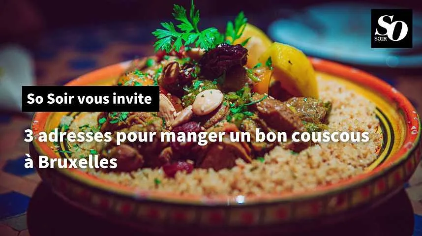 3 adresses pour manger un bon couscous à Bruxelles