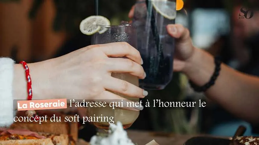 La Roseraie : l’adresse qui met à l’honneur le concept du soft-pairing - La Roseraie : l’adresse qui met à l’honneur le concept du soft-pairing