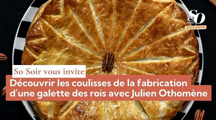 Découvrez les coulisses de la fabrication d'une galette des rois avec Julien Othomène - Découvrez les coulisses de la fabrication d'une galette des rois avec Julien Othomène