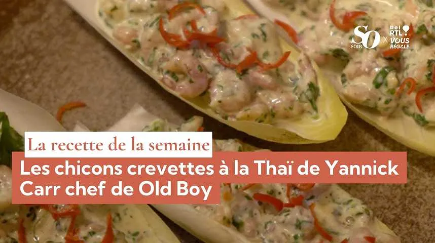 La recette de la semaine : les chicons crevettes à la Thaï de Yannick Carr - La recette de la semaine : les chicons crevettes à la Thaï de Yannick Carr